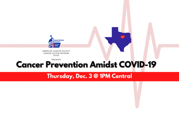 Cancer Prevention in TX // CV19 Cancer Prevention in TX // CV19